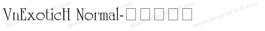 VnExoticH Normal字体转换